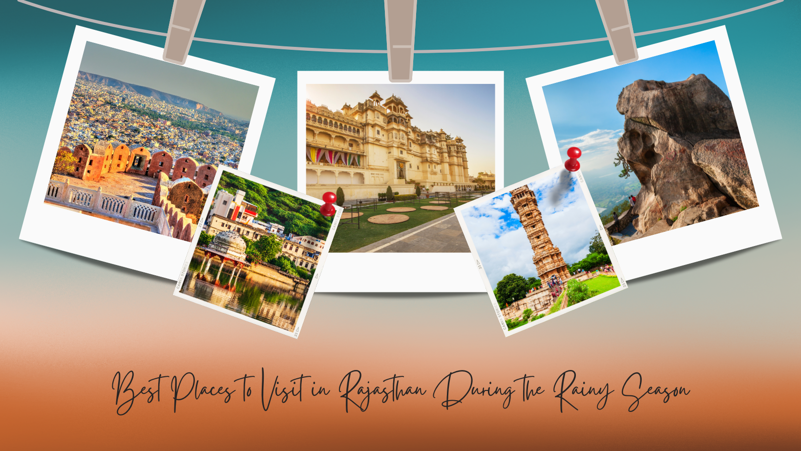 Best Places to Visit in Rajasthan During the Rainy Season